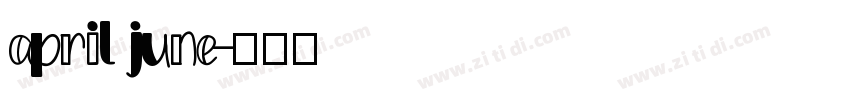 april june字体转换